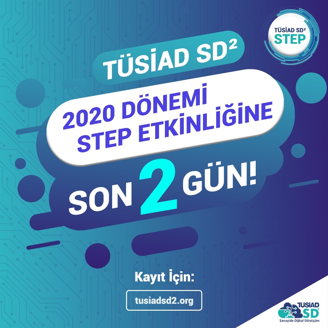 TUSIADSD2's tweet photo. Türkiye’nin en büyük markalarına çözüm ortağı olma şansı sağlayan TÜSİAD SD²’nin 2020 Dönemi STEP etkinliği 2 gün sonra başlıyor! Etkinliği canlı yayında izlemek için: https://t.co/XImpH5KptE 

#tüsiad #tüsiadsd2step #sanayidedijitaldönüşüm #dijitaldönüşüm #tüsiadsd2  #step2020 https://t.co/4aOOGyxZUO