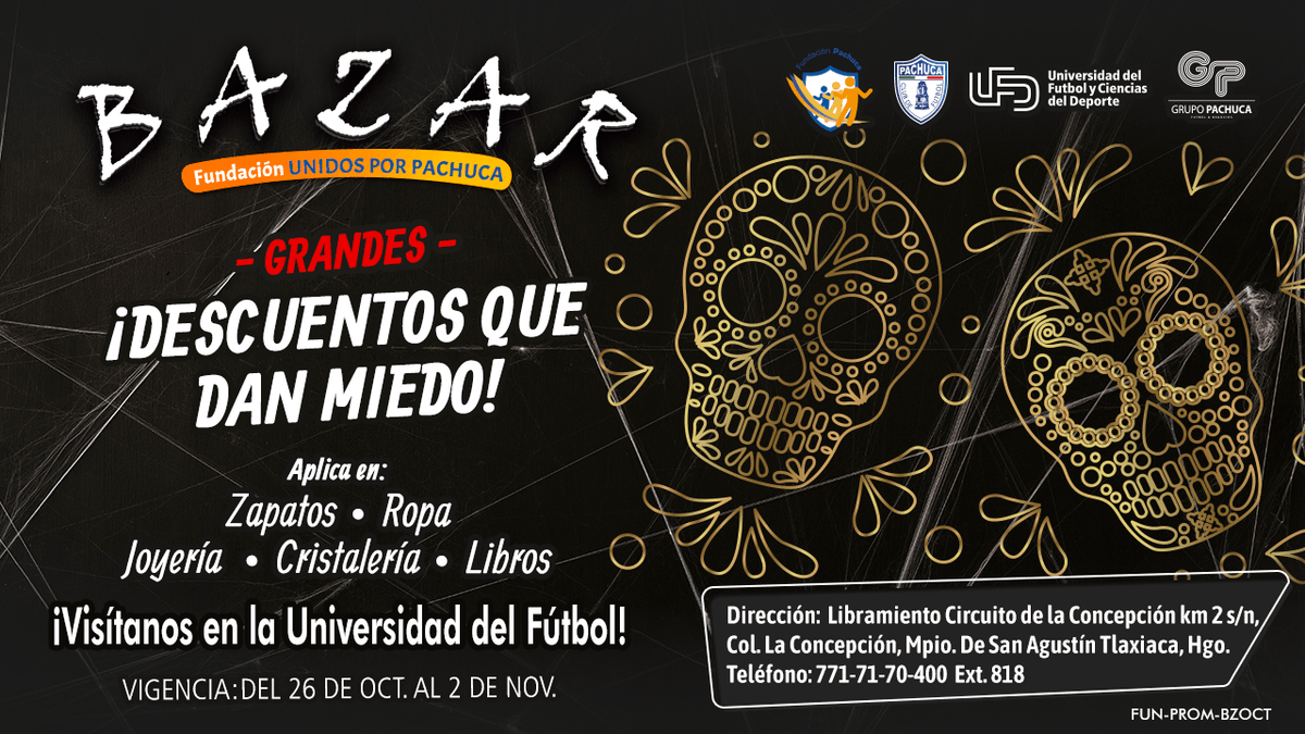 FundacionPachuc's tweet photo. ¡Descuentos que dan miedo! 🕵️👻💀🎃
Visita el Bazar Social de la Fundación Pachuca, y descubre las ofertas que tenemos para ti, te esperamos en la Universidad del Fútbol. 🥳🤩😎
Bazar Social, "No es lo que compras, es lo que ayudas! https://t.co/9YUR3qX6QO