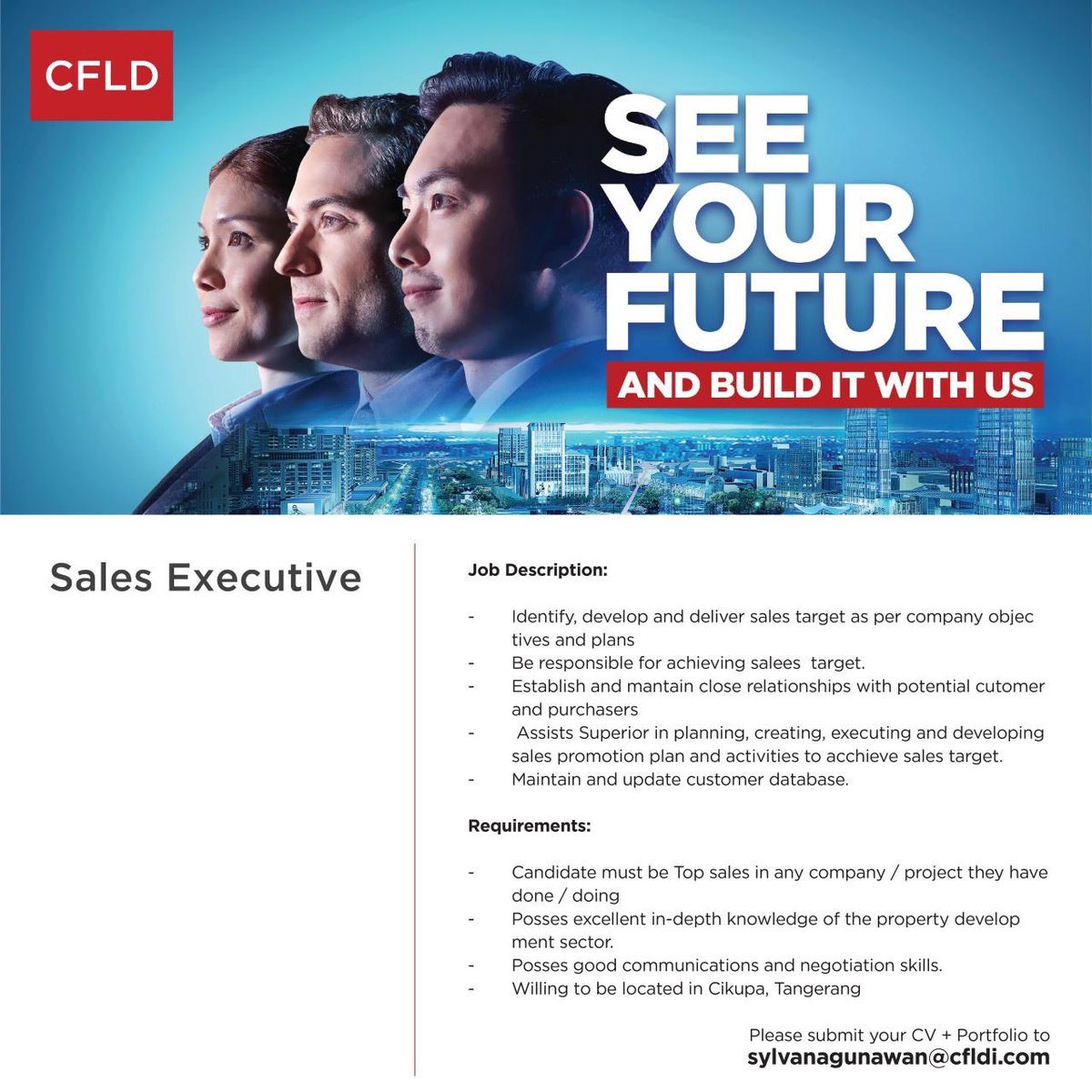 annedarmawan's tweet photo. Hi Folks! 

We're currently looking for Sales Executive to be stationed at our site inside Tangerang area... Send us your CV and change your future now! 

#careeropportunity #lowongankerja #loker #lowongankerjaTangerang #lokerTangerang #CFLDInternational #CFLDIndonesia https://t.co/gZ98birNjx