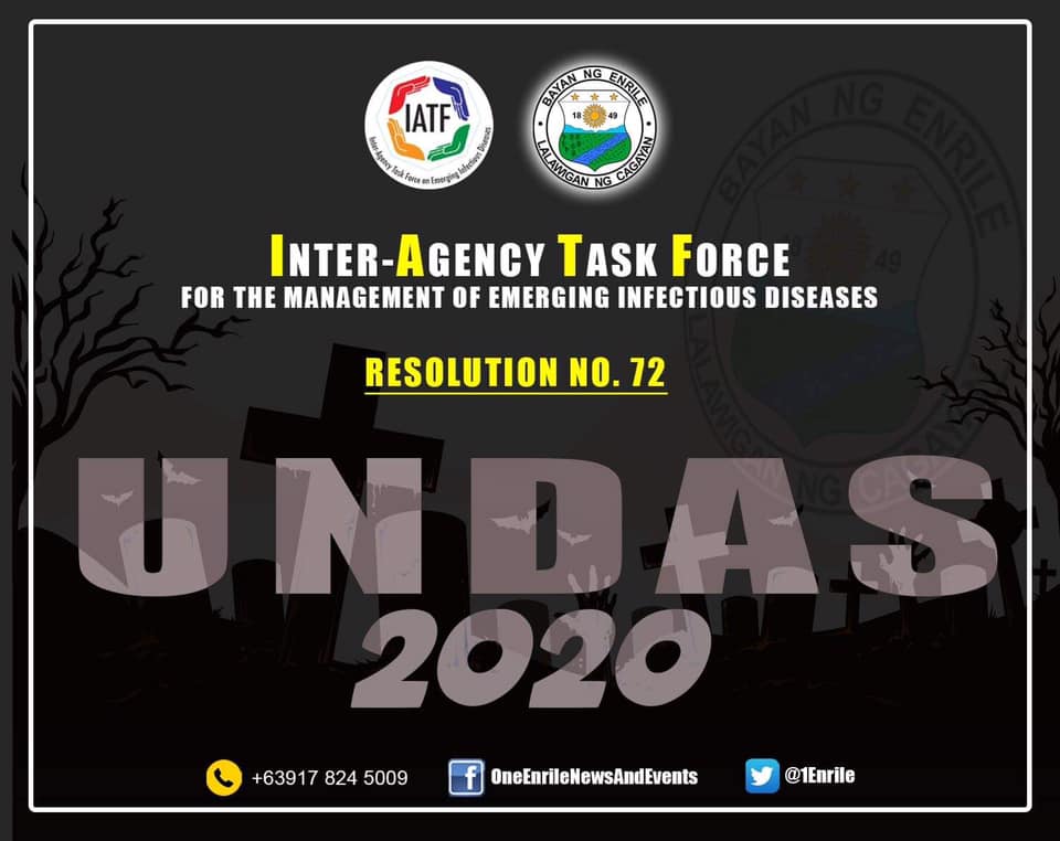 1Enrile's tweet photo. #Basahin:UNDAS 2020
Heto ang mga alituntunin para sa paggunita ng panahon ng UNDAS mula sa National IATF-EID, ang sinasaad ng Resolution No. 72. https://t.co/ilEevPfWMv