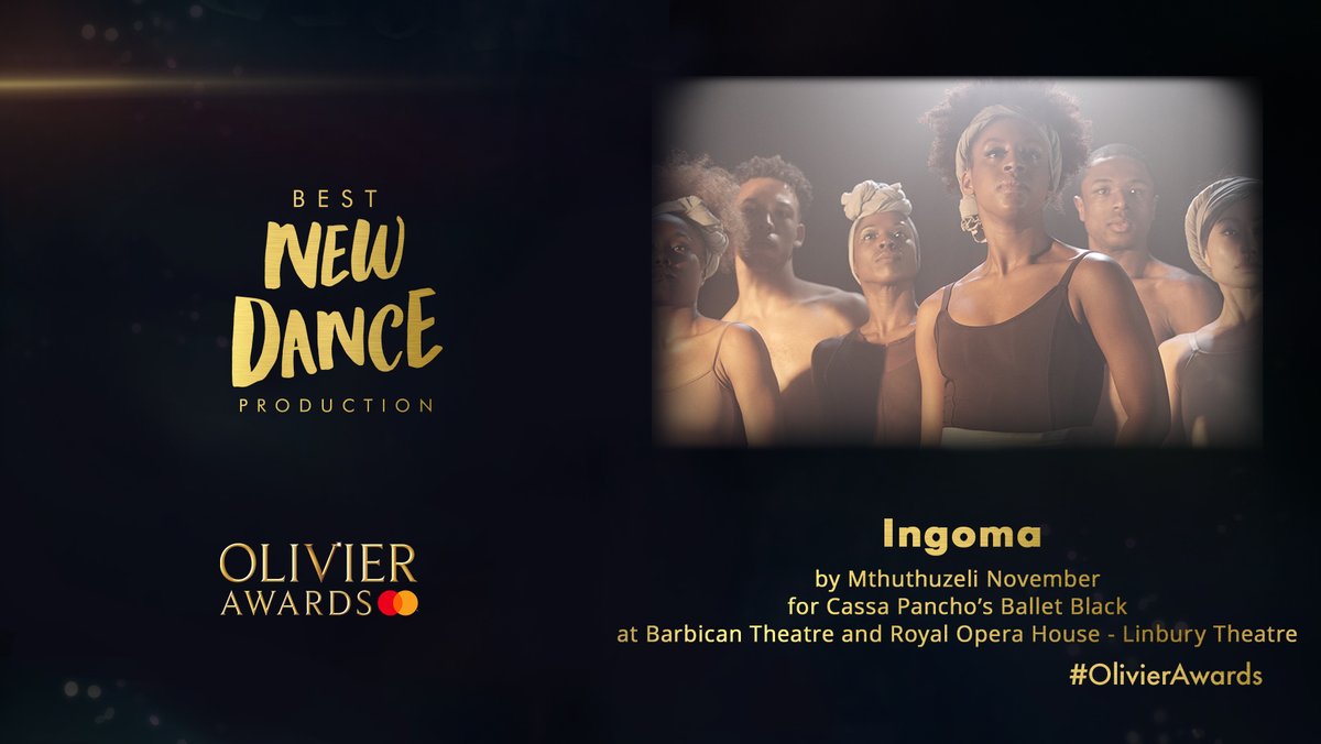 OlivierAwards's tweet photo. The Olivier Award for Best New Dance Production goes to… Ingoma by #MthuthuzeliNovember for @BalletBlack at @BarbicanCentre and @RoyalOperaHouse Linbury Theatre! #OlivierAwards https://t.co/o2NRsfBqtr