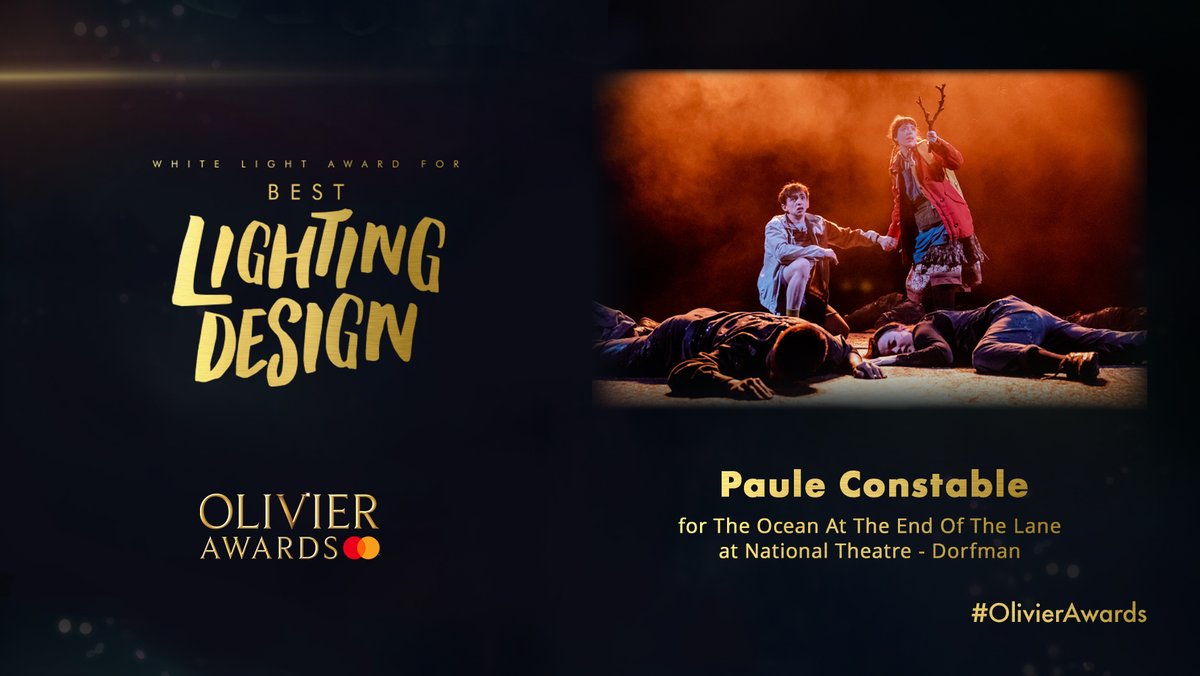 The @WhiteLightLtd award for Best Lighting Design goes to… #PauleConstable for #TheOceanAtTheEndOfTheLane @NationalTheatre - Dorfman! #OlivierAwards