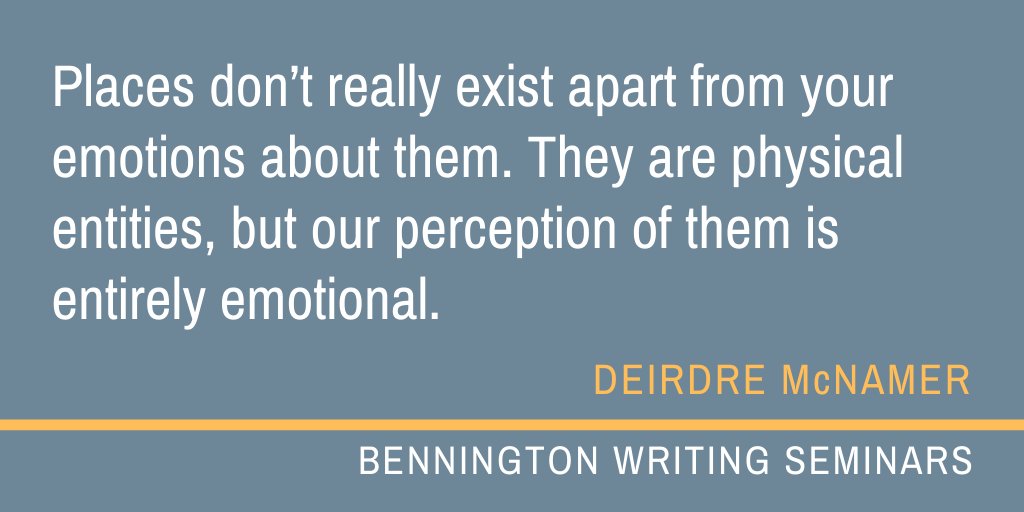 BennMFA_Writing's tweet photo. "Places don’t really exist apart from your emotions about them. They are physical entities, but our perception of them is entirely emotional." ~ DeirdreMcNamer #WritingPlace #writingcommmunity https://t.co/PCdQYHTEqw