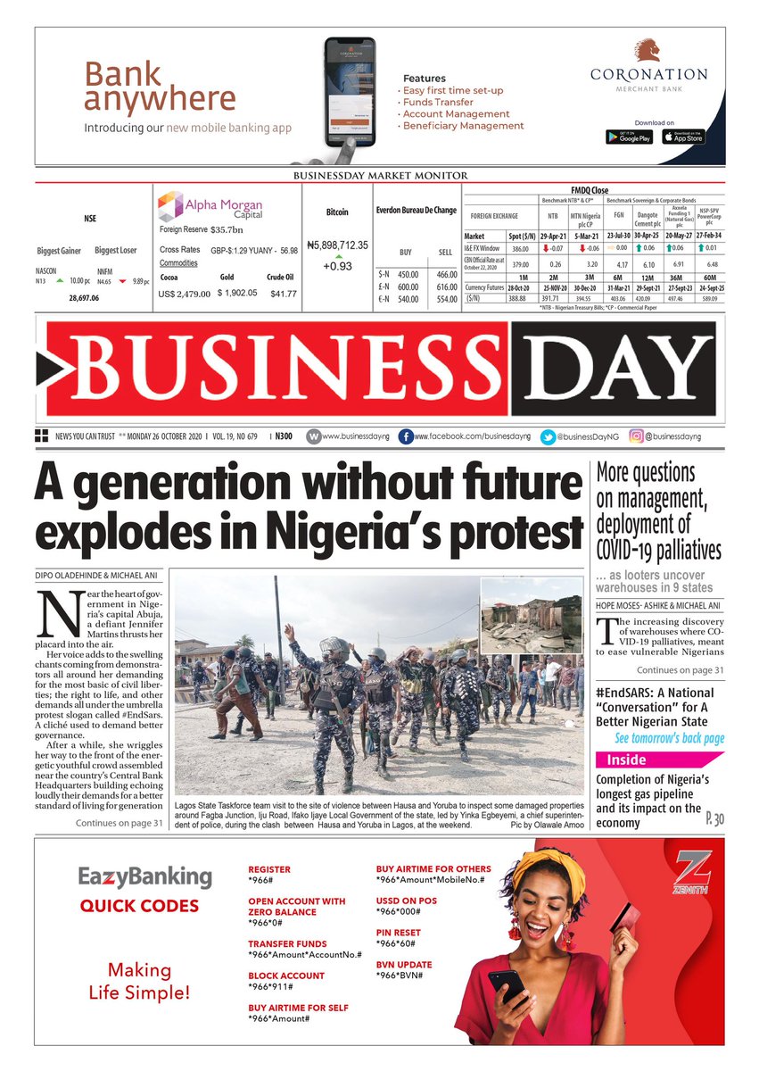 BusinessDayNg's tweet photo. FRONT PAGE: A generation without future explodes in Nigeria's protest https://t.co/Nd1wnh22YI