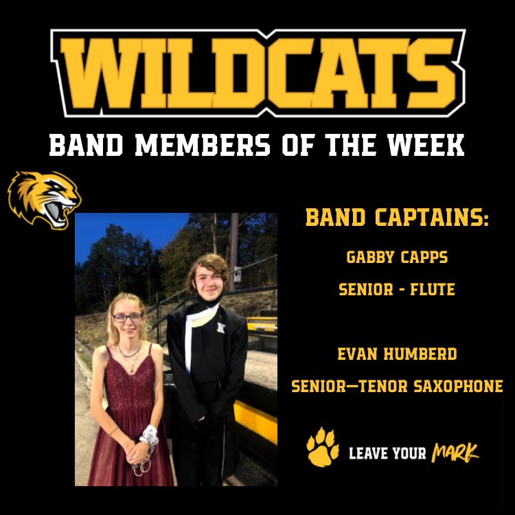 Congratulations to our band members of the week, band captains Gabby Capps and Evan Humberd!