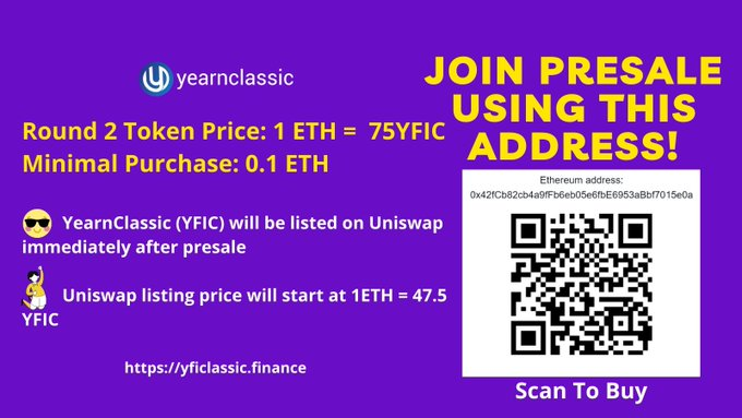 yearnagnostic's tweet photo. 📌YEARNCLASSIC (YFIC) PRESALE ROUND 2 LIVE📌
    🔥16 days left🔥
🔸Price 1 ETH = 75 YFIC 
🔸Uniswap Listing Price 1 ETH = 47.5 YFIC 
👉Join Presale https://t.co/oPSkIRXB3u
🔹You will receive token immediately
💰Start staking https://t.co/gTBqPq7Vu2

@cctip_io lucky 2000 DOGE 200 https://t.co/xnvsnkDk1g
