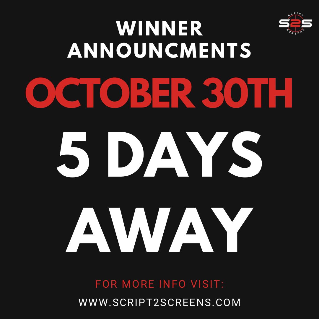 script2screens_'s tweet photo. Our winner’s will be announced on OCTOBER 30th! ONLY 5 DAYS AWAY! We’re so excited for what comes next... 🎥✨ https://t.co/PpbBDBbtwK