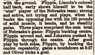 Outside observers noticed Flippin’s skill too. After an 1892 game against Illinois—considered one of his best performances—the Illinois student newspaper described him as a star (left). In 1894 after a game against Missouri, a Kansas City newspaper had similar praise (right)