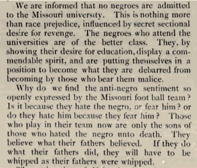 The response from the Nebraska student newspaper was indignant. It attributed Missouri’s actions to the same racism that undergirded the Confederacy, and then claimed that racists on Mizzou’s football team would “get whipped as their fathers [in the Civil War] were whipped”