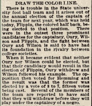 Flippin’s awareness of the ways racism was present in the North played out in a dramatic way in 1894. After the season, he was selected (in an 8-7 vote) as the team’s captain for the next year. As soon as the vote was done, several teammates declared they wouldn’t play for him