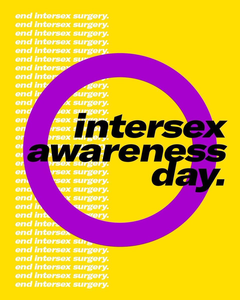 Challenging you this  #IntersexAwarenessDay to find intersex advocates from the community, understand what the “I” in LGBTQIA+ stands for, and what human rights intersex people are demanding in their call to end child surgery.