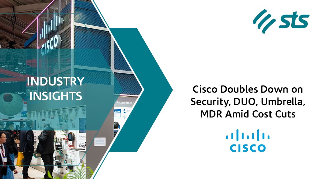 ZainTECHMEA's tweet photo. Cisco (@Cisco ) Doubles Down on Security, DUO, Umbrella, MDR Amid Cost Cuts
Know More: https://t.co/BMIhR8lPAo
#Cisco #CiscoDUO #STS #STSServices https://t.co/KboTgyFMH6