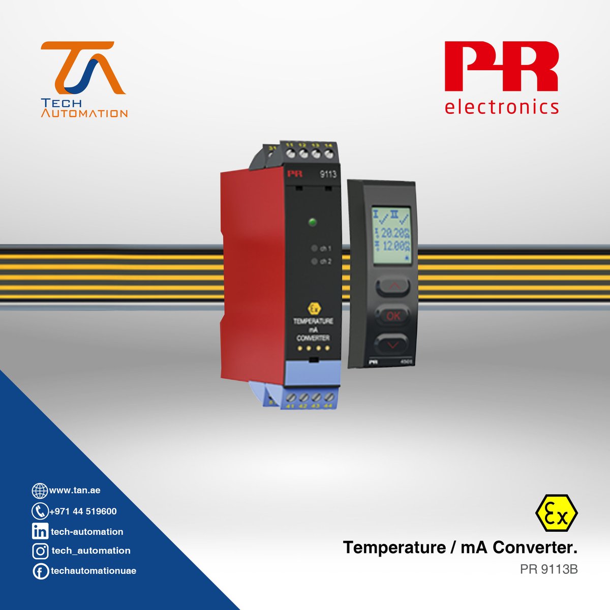 techautomation1's tweet image. PR.9113B
Temperature / mA converter
- Input for RTD, TC and mA
- Active / passive mA output via the same two terminals
1 or 2 channels
- Can be supplied separately or installed on power rail, PR type 9400
- SIL 2-certified via Full Assessment
Contact us at sales@tan.ae