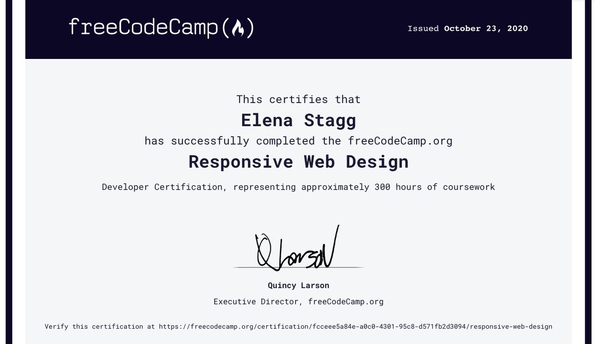 ElenaStagg's tweet photo. Completed this Responsive Web Design course. Most of it I already knew but picked up a few handy CSS tricks I didn't know about before. Thanks @freeCodeCamp! https://t.co/SAeCj5FUwv