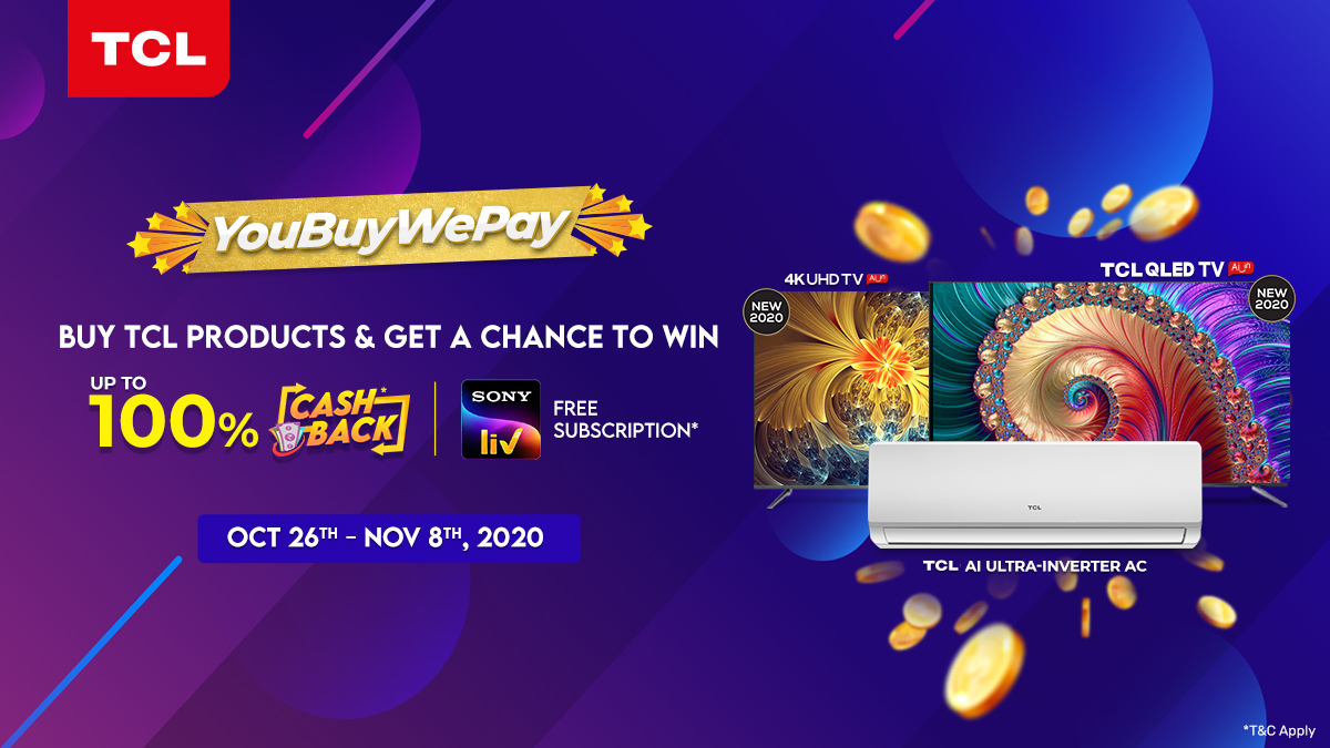 tcl_india's tweet photo. This festive season is full of excitement &amp; surprises! 
Buy any #TCL product from offline/online channels and get a chance to win up to 100% cashback and SonyLIV subscription. 

For more details, you can read the rules here: https://t.co/VcQsPc7MVv
#YouBuyWePay https://t.co/FnNH80GvfQ