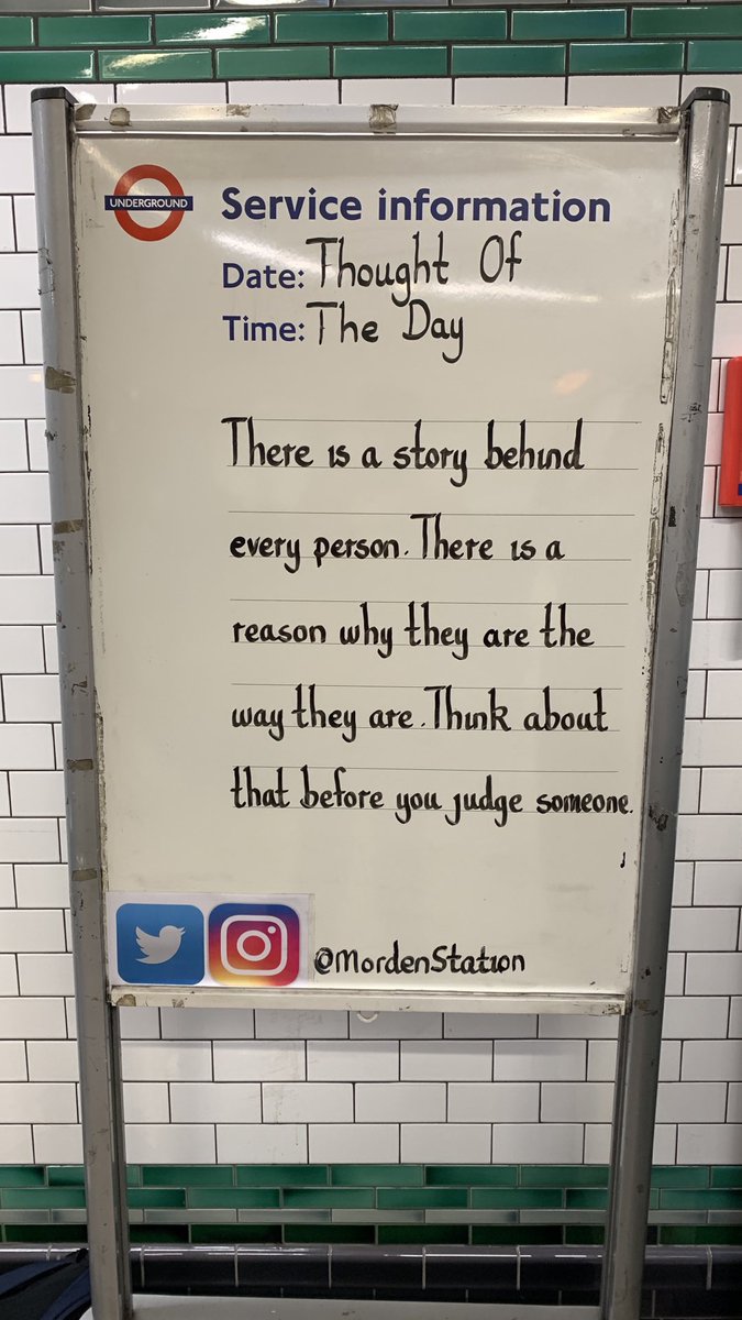 Monday 26th October 2020 Thought Of The Day From Morden station