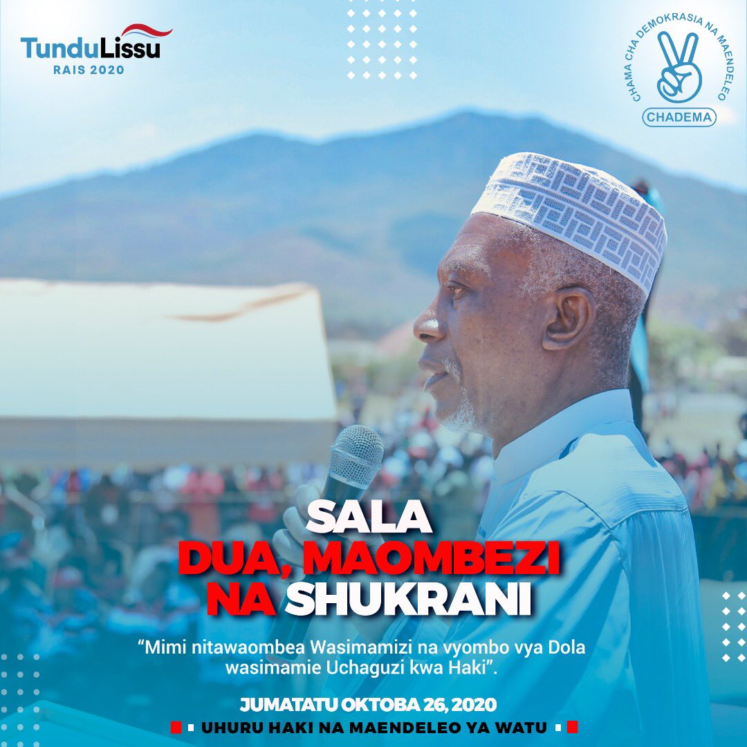 TunduALissu's tweet photo. Watanzania wote tuungane pamoja kwa sala 🙏🏾 na dua 🤲🏽 kuelekea #Uchaguzi2020. 

#ChaguaLissu #ChaguaCHADEMA #TunduLissu2020 #NiYeye2020 #SasaBasi #NguvuYaUmma https://t.co/u9ChTaXWTo