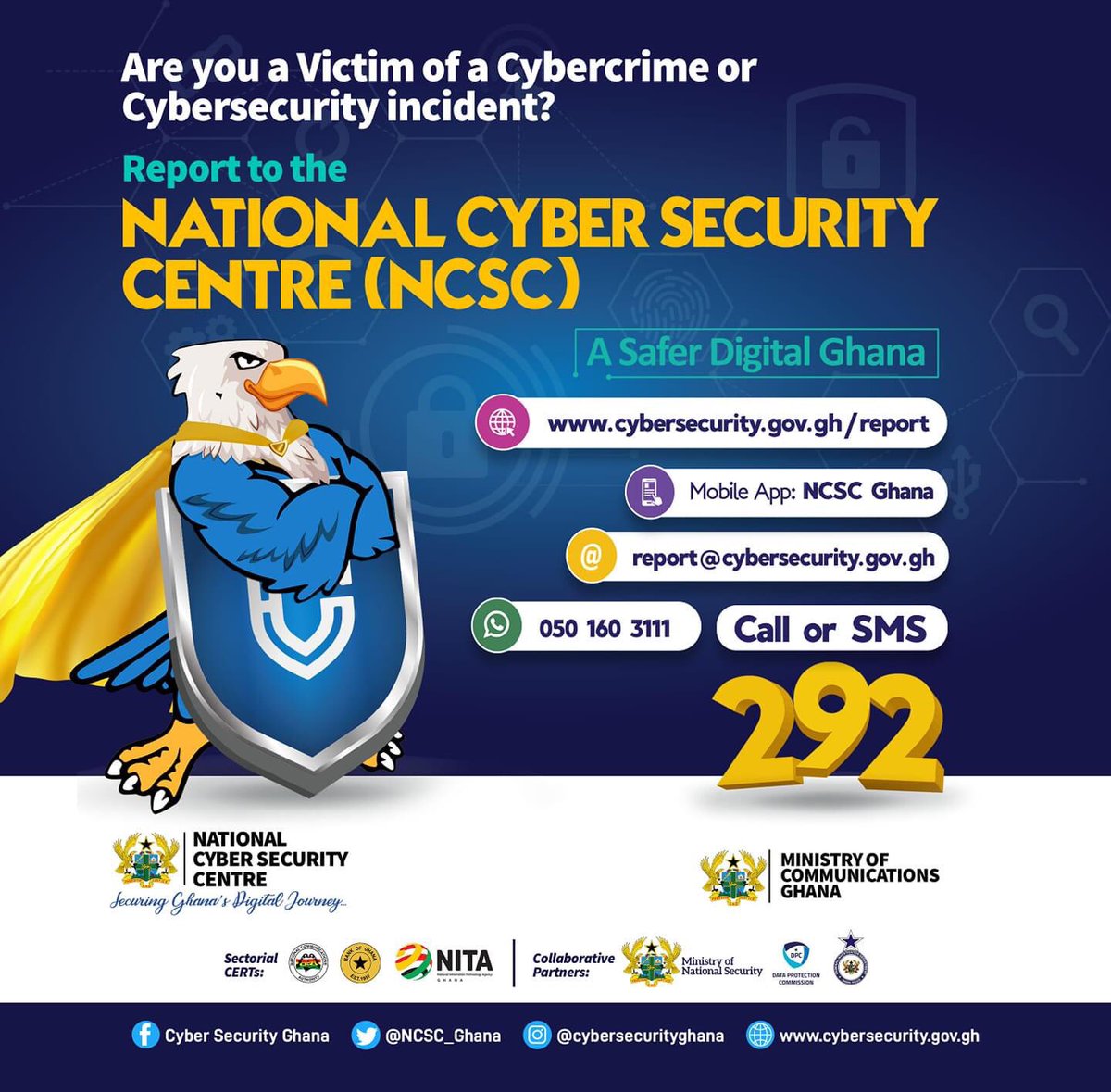 aantwi_boasiako's tweet photo. A new week has begun do not forget to stay alert and be on the look out for fake news and cyber criminals. Report your cyber crime incidents to @NCSC_Ghana via Short Code 292. https://t.co/asCS6VbSZ1