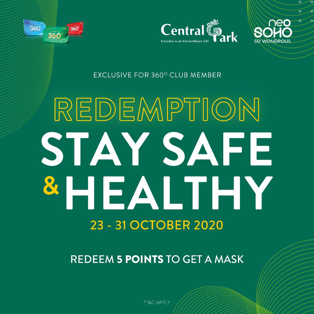 CentralParkMall's tweet photo. Exclusive for 360 Club Members

Redemption Stay Safe &amp; Healthy
23 - 31 October 2020

Redeem 5 points to get an animal fabric mask

#CENTRALPARKMALL #NEOSOHOMALL #shoppingprogram https://t.co/BCLX1vSwZ6