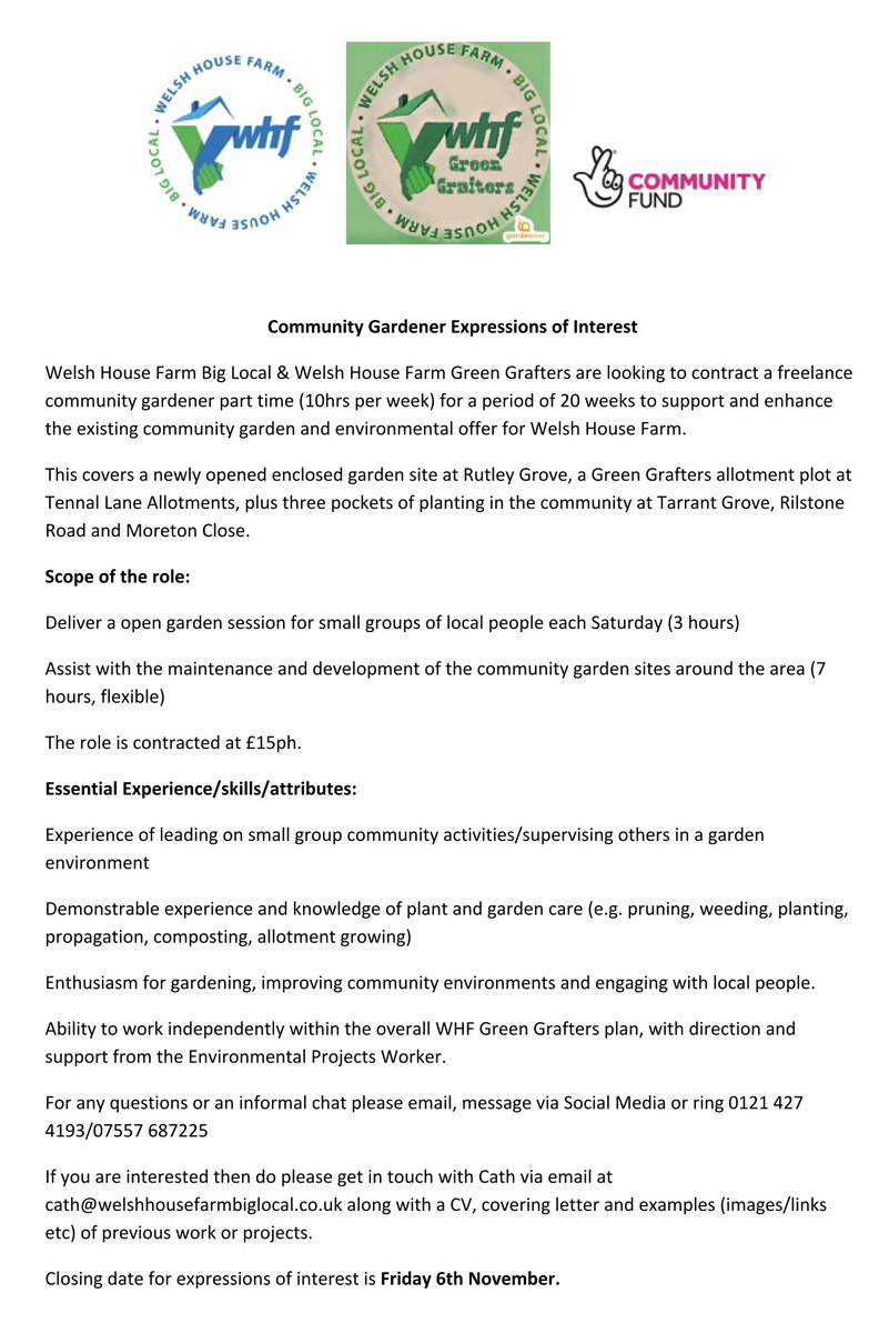 WHFGarden's tweet photo. Freelance Community Gardener Opportunity - Welsh House Farm, Harborne, B’ham

Part time for 20 weeks to provide additional maintenance and development of community spaces plus delivering basic gardening sessions with local people.

More info in pics/link

https://t.co/o6LH3JFb4B https://t.co/lOH4D968Dg