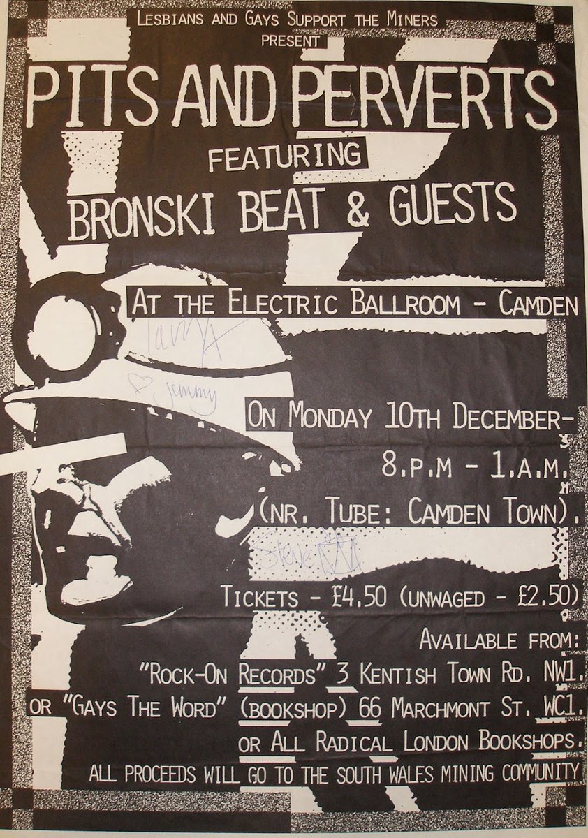 Bronski Beat – I Feel LoveA signed poster from the Pits and Perverts benefit gig, organised by Lesbians & Gay Men Support the Miners ( @LGSMpride), which raised thousands for striking miners in South Wales. Testament to a remarkable story of solidarity.