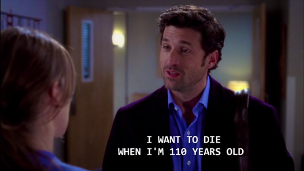 merdersworld's tweet photo. “I want to die when I’m 110 years old, in your arms.” - derek shepherd https://t.co/kYpukigZJ7