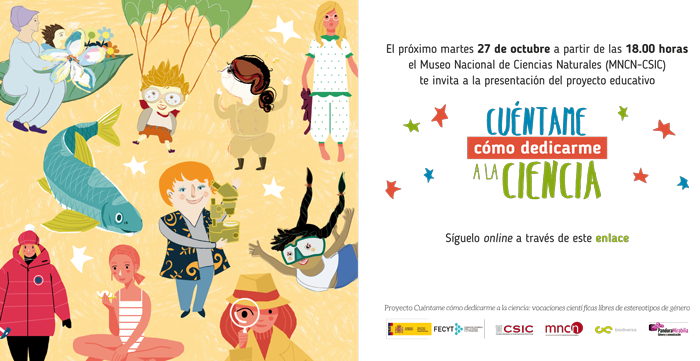 umhsapiens's tweet photo. 'Cuéntame cómo dedicarme a la ciencia'

👩‍🔬10 audiocuentos protagonizados por mujeres científicas 
🗓️ Martes 27 de octubre de 2020, 18:00 h
 #online en https://t.co/ofyh7A4Cx4

Organiza @MNCNcomunica 
Con financiación de @FECYT_Ciencia https://t.co/4s1M2CBj05