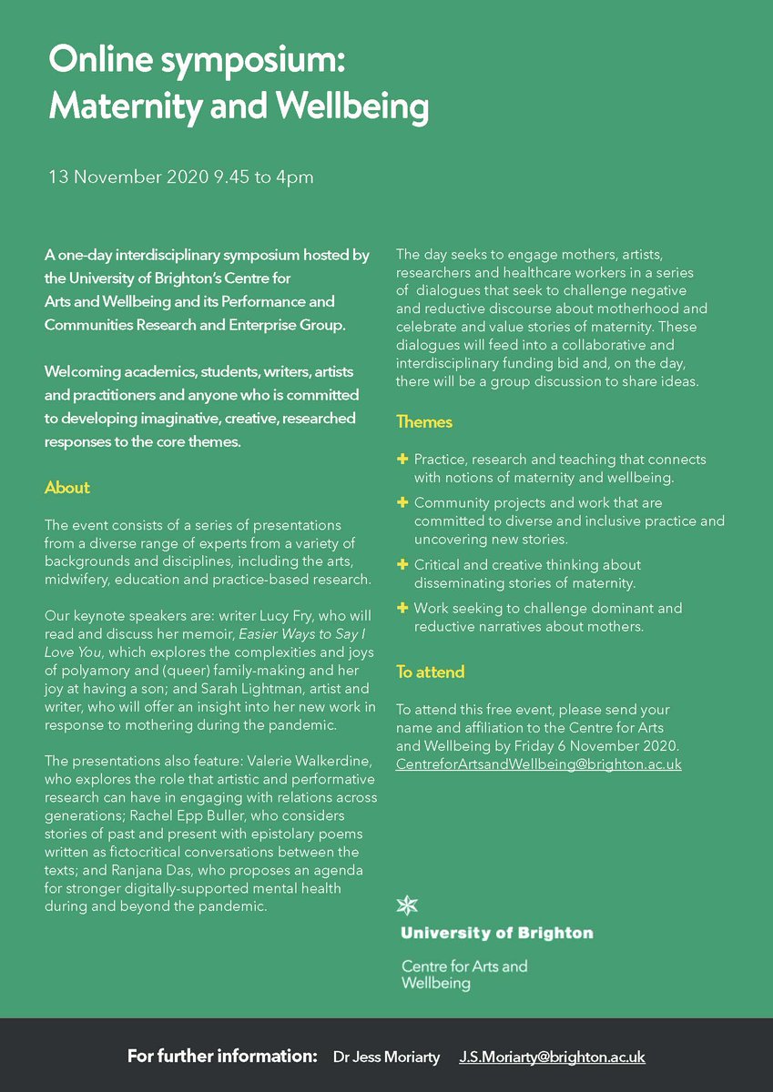 PMaternities's tweet photo. Maternity and Wellbeing Symposium on Friday 13 November 2020 online. Email centreforartsandwellbeing@brighton.ac.uk to book a free place. @Uni_English https://t.co/74x2ilzgHn