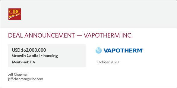 CIBCInnovation's tweet photo. Pleased to announce US$52M #GrowthCapital to @Vapotherm, a global #MedTech company helping patients of all ages suffering from respiratory distress. $VAPO #SightLinePartners, #RedmileGroup, #GlideHealthcare, #MorgenthalerVentures https://t.co/Ru3zBdhOHh https://t.co/fA0YRG1vKM