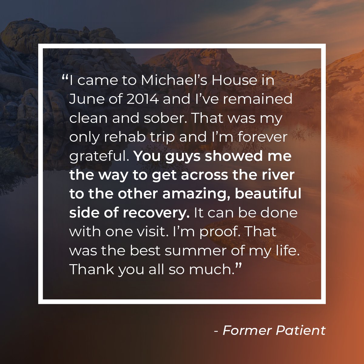 Nothing makes our day brighter than hearing from a Michael’s House alumni about how their life has changed for the better since coming to us and the work they’ve done to maintain their sobriety and live their best life!