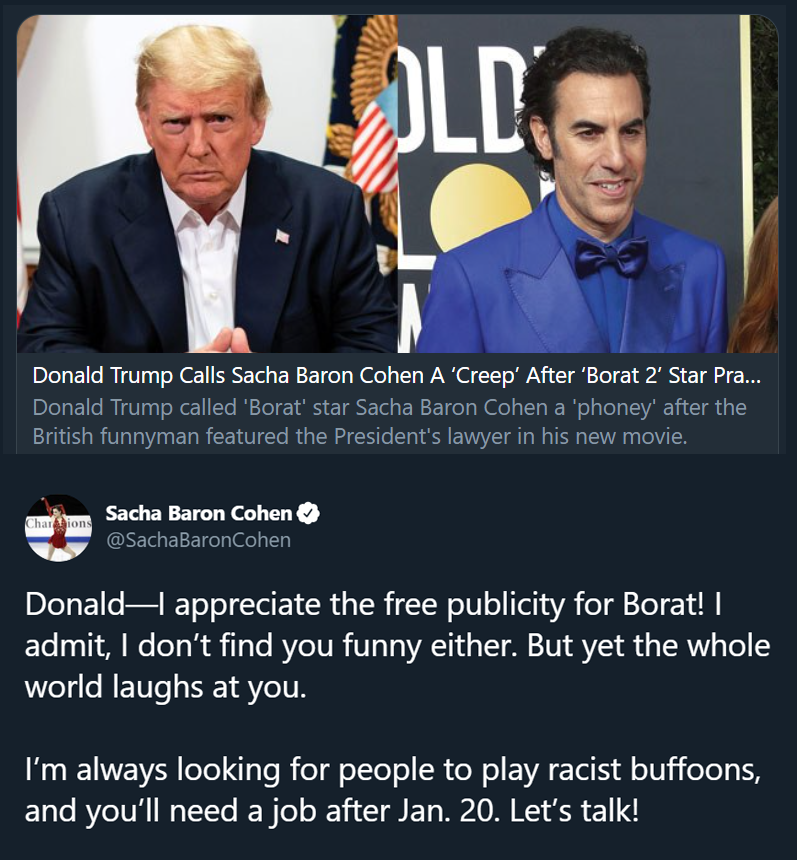 RealBigBrain's tweet photo. Sacha Baron Cohen offers Trump a job https://t.co/ShYAQas3aM