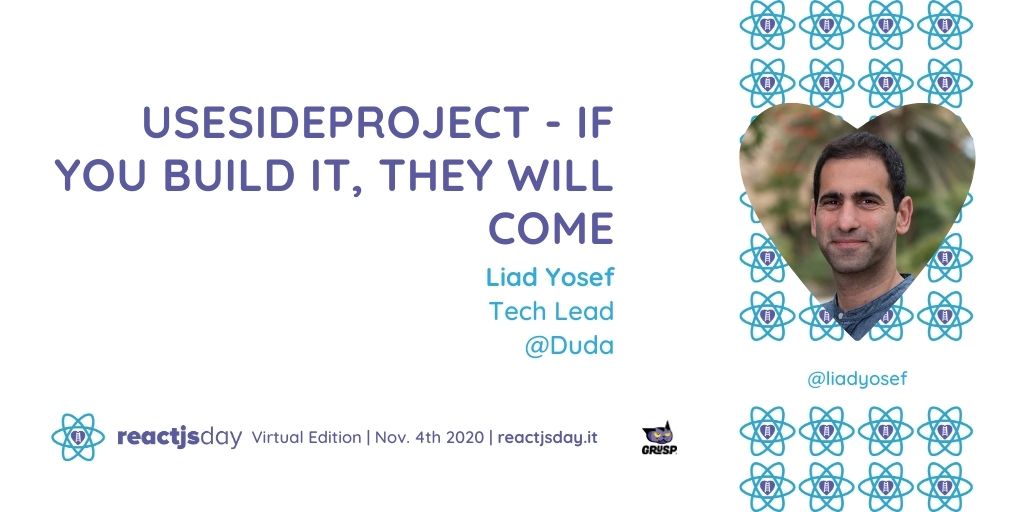 reactjsday's tweet photo. [#reactjsday speakers]

Liad Yosef @liadyosef will be our speaker @ reactjsday 2020 - Virtual Edition with his talk "useSideProject - If you build it, they will come"

Don't forget to get your ticket 👉 https://t.co/cjNTE7FYRp 

#recatjs #react #js #reactjsday2020 https://t.co/MYaMDpBxpT