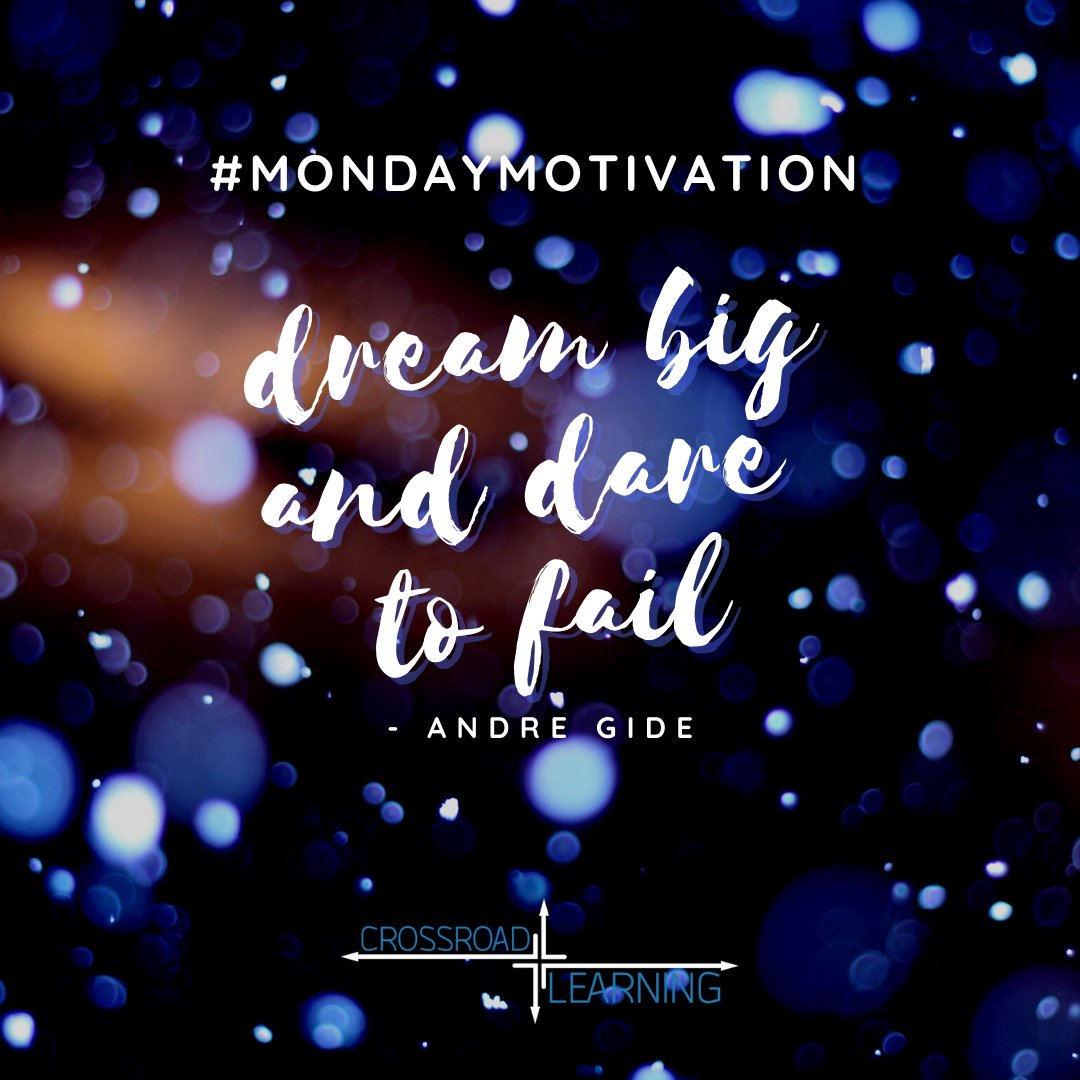 CrossroadLearn's tweet photo. #mondaymotivation
Dream big and dare to fail.
- Andre Gide
#crossroadlearning #alwaysbelearning #dreambig #daretofail #motivation #monday #letsgo #whatisyourstory https://t.co/1QUDdZzHMZ