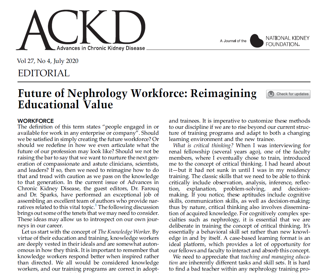 . @ackdonline Editor-in-Chief  @CharuThakar provides view on how educational value needs to change we need to "pass on the torch of not just knowledge but of educational responsibility toward the next generation of trainees" #NephForward  #NephWorkForce  https://www.ackdjournal.org/article/S1548-5595(20)30132-4/fulltext