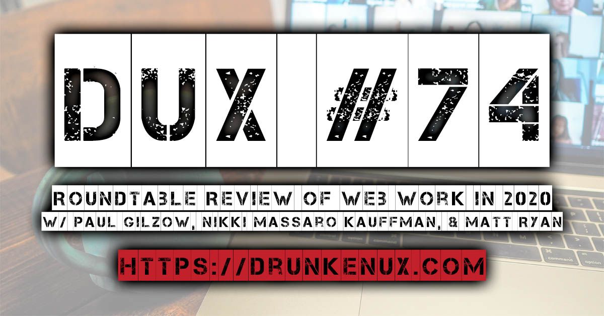 DrunkenUX's tweet photo. Web conference season may be a little weird this year, so we'll bring the weird right to you! This week we're joined by #heweb20 vets @gilzow, @NikkiMK, and @mryand to talk about their web #development and #UX challenges and successes. Listen today at https://t.co/InwQbG3Fdg! https://t.co/ADn1V5G6WC