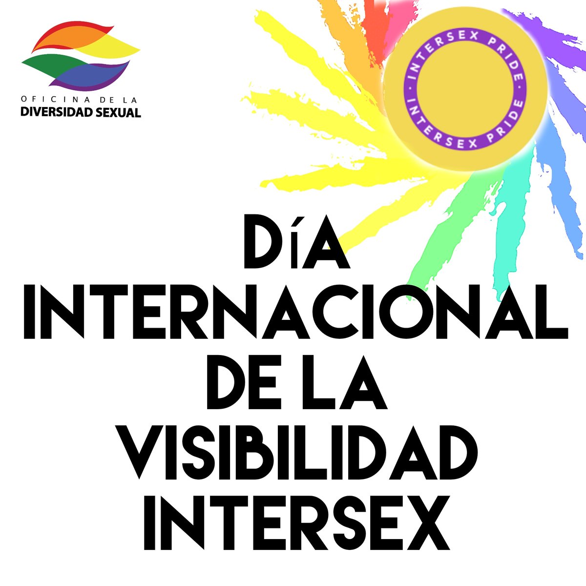#Hoy 26 de octubre se conmemora el día internacional de la visibilidad intersex.

Porque la "I" no es de invisibilidad si no de intersexualidad.

Estamos presentes y alzamos nuestra voz en este gran día.
.

#CaracasDiversa #SomosDiversidad #IgualEsEnLaDiferencia #LGBTI #Inclusión