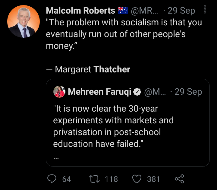 AuspolSnackpod's tweet photo. "The problem with socialism* is that you** eventually*** run out of other people's**** money*****"

*tweeting
** @MRobertsQLD
***immediately
****margaret thatcher
*****quotes https://t.co/DtiVGeddzl