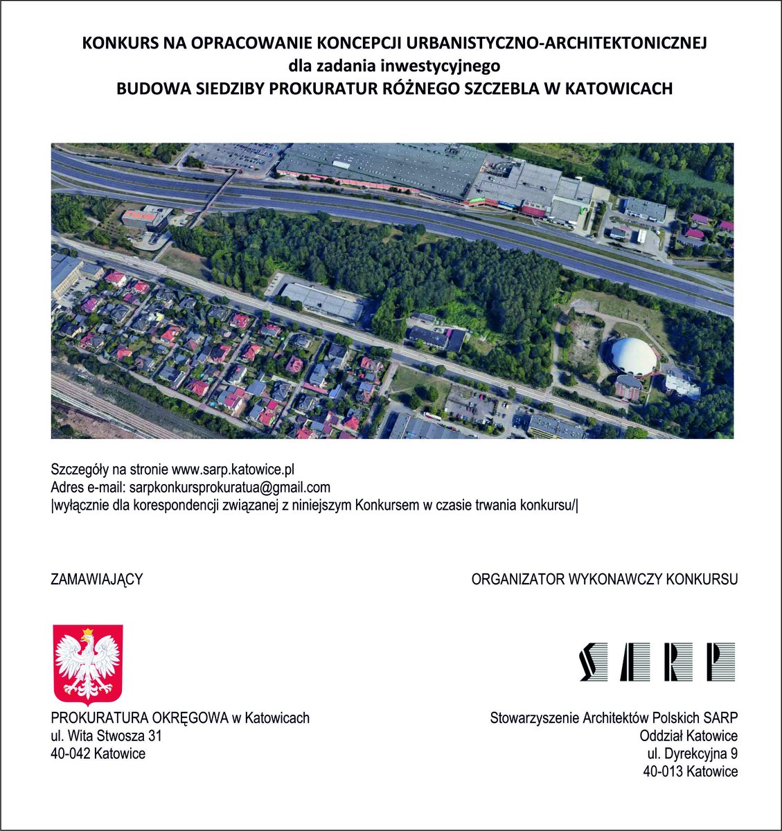 KatowiceSarp's tweet photo. Prokuratura Okręgowa w Katowicach wraz z katowickim oddziałem SARP ogłasza międzynarodowy konkurs na opracowanie koncepcji urbanistyczno-architektonicznej 
dla zadania inwestycyjnego: BUDOWA SIEDZIBY PROKURATUR RÓŻNEGO SZCZEBLA W KATOWICACH.
#konkursyarchitektoniczne #Katowice https://t.co/zTYJ5cwMfA