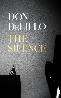 The Bookseller (@thebookseller) on Twitter photo The Silence takes its moment, as Don DeLillo's title takes this week's <a href="/BooksintheMedia/">Books in the Media</a> #BookoftheWeek title, as reviewers raved, saying "this is the novel as performance art, as expressionistic play" 💫 See more from critics here: bit.ly/35yNAHl The Silence takes its moment, as Don DeLillo's title takes this week's <a href="/BooksintheMedia/">Books in the Media</a> #BookoftheWeek title, as reviewers raved, saying "this is the novel as performance art, as expressionistic play" 💫 See more from critics here: bit.ly/35yNAHl