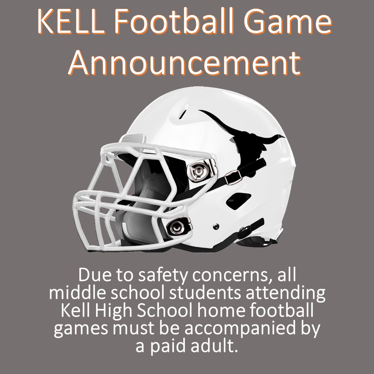 All middle school students attending ⁦<a href="/Kell_Football/">Kell HS Football</a>⁩ games must be accompanied by a paying adult.
