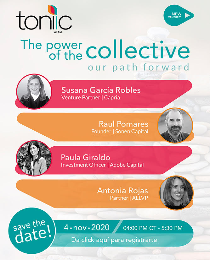 RoblesSusanaro's tweet photo. Looking forward to join @ToniicNetwork on november 4th: the power of the collective! @CapriaVC @lavca_org @villagecapital @paulagiraldog @Antorojase @sonencapital @WeInvest4 @ginvimpacto https://t.co/6Q7TSz95zT