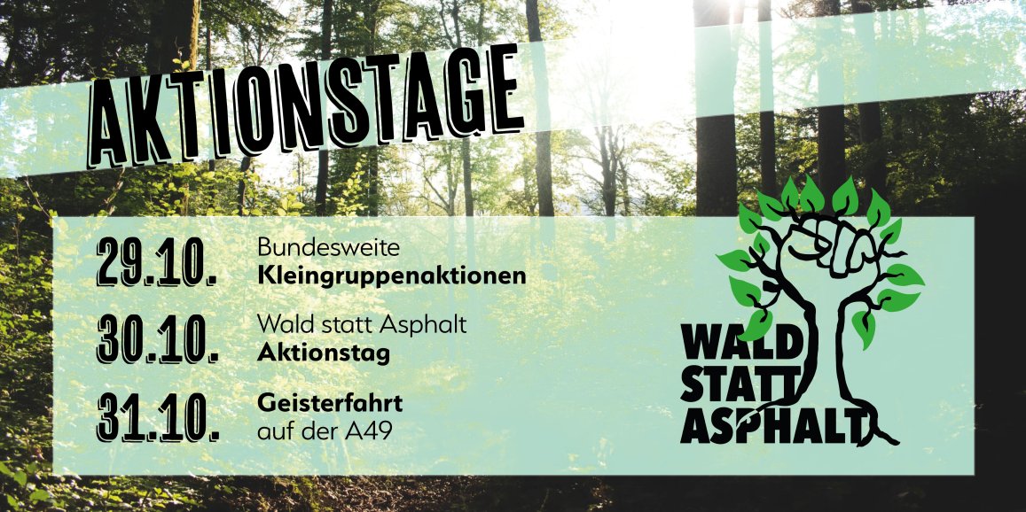 wsa_buendnis's tweet photo. Ihr habt heute auch bemerkt, wie effektiv es ist, direkte Aktionen in Solidarität mit dem #Dannenroederforst zu machen und habt Lust das gleich mal selbst zu probieren? 

Da haben wir was für euch: Vom 29.-31.10. sind die #Waldstattasphalt-Aktionstage! 

https://t.co/vpIbyFiU7z https://t.co/nvqbFlMuuq
