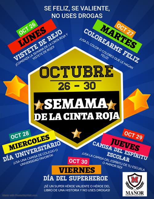 ManorISD's tweet photo. ¡Sé feliz, sé valiente, no te drogues y celebra la Semana del Listón Rojo con nosotros! https://t.co/e6oSDEmz7L