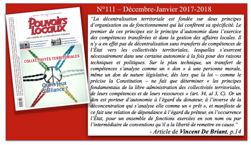 PouvoirsLocaux's tweet photo. ✒️#Extraitdelecture #PouvoirsLocaux n°111 – 2017-2018. Article de Viencent De Briant „Reboucler (enfin) la décentralisation !"
#rétrospective #Subsidiarité #Décentralisation #Transfert #Don #Droit #Autonomie
📚→ La collection sur -> : https://t.co/iAITHxjamc
@VincentdeBriant https://t.co/RcDI4lFHP1