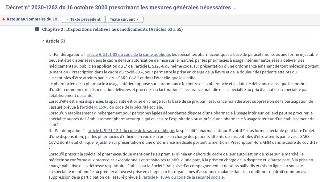 Le décret stipule que :« Le Rivotril sous forme injectable peut faire l'objet d'une dispensation en vue de la prise en charge des patients atteints ou susceptibles d'être atteints par le virus SARS-CoV-2 dont l'état clinique le justifie.