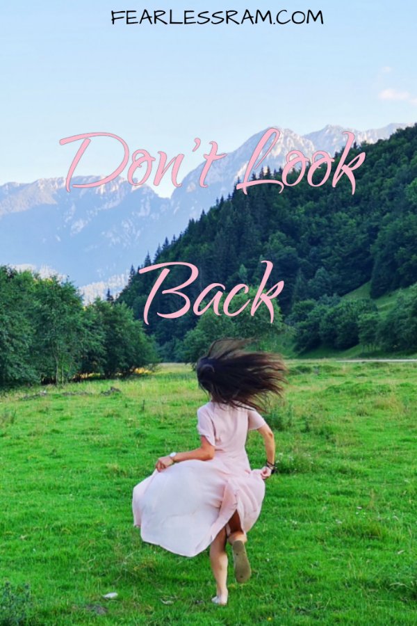 Happy Monday all! Here is an inspirational post from my blog. Please comment and share!

#mondaythoughts #blog #post #blogger #encouragement

fearlessram.com/dont-look-back/