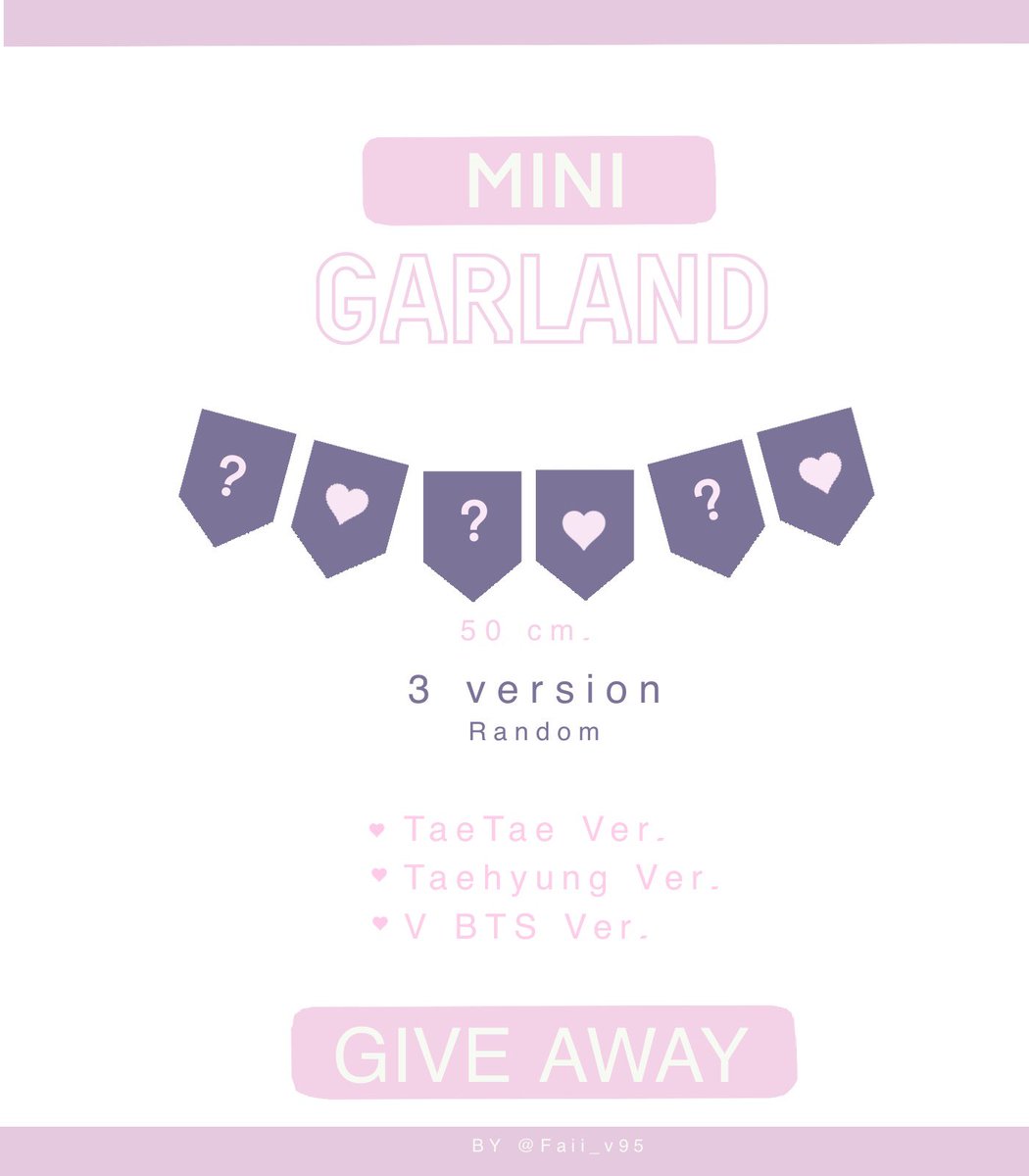 Faii_v95's tweet photo. 🤍 GIVE AWAY Pt.1  “MY  GOOD BOY V”
🤍 Mini Garland  [ size 50 cm. / 6 photo ]
🤍 3 Version 
🤍 Preview Coming soon 
🤍 รายละเอียดอื่นๆ จะแจ้งให้ทราบอีกครั้งนะคะ 

#My_GoodBoy_V
#HappyVDay 
#HappyTaehyungDay
#HappyBirthdayTaehyung https://t.co/waV0GwAaUp