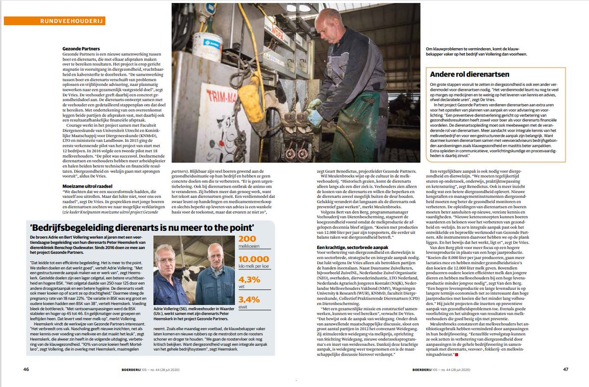 "Bij diergezondheid en dierenwelzijn is een vergelijkbare aanpak als die van weidegang," zegt Geart Benedictus in dit artikel dat, n.a.v. het Courageproject Gezonde Partners, verscheen in Boerderij #courage #innovatievemelkveehouderij #maatschappelijkewaarderingmelkveehouderij