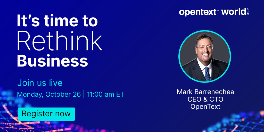 Cloud4Devs's tweet photo. The world has changed – it is time to Rethink Business.
There's still time to register for #OpenTextWorld and tune into @markbarrenechea's keynote.
https://t.co/jB4mRiJDZu https://t.co/ChgyJNIUHn