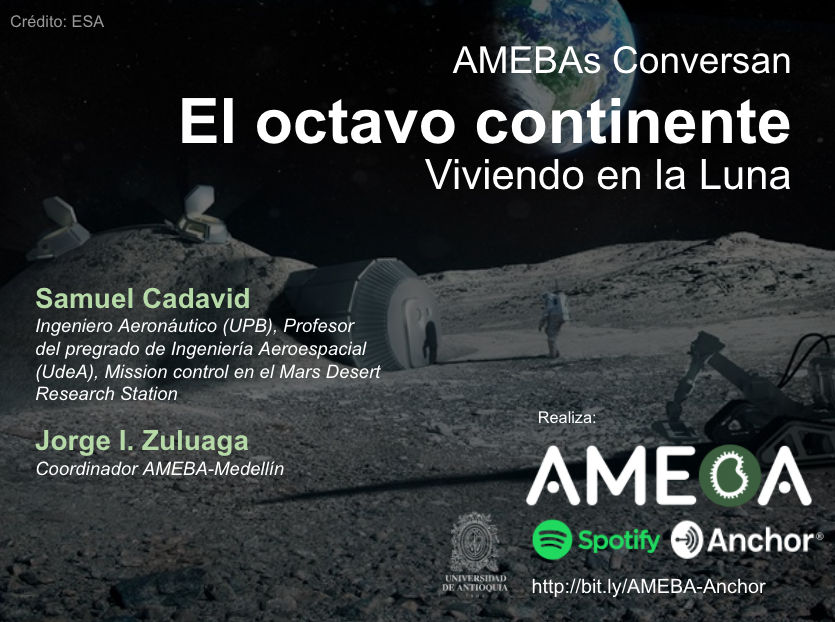 AstroAMEBA's tweet photo. Hoy no tenemos #AMEBAsConversan pero estrenamos episodio del Podcast

"El Octavo Continente" con Samuel Cadavid @sampal66 

Realiza: nuestro coordinador Jorge Zuluaga, @zuluagajorge

Escuchen en Anchor: https://t.co/waEw50lRO4

En Spotify: 
https://t.co/II4adS7SkA https://t.co/yHZl8p9l7B